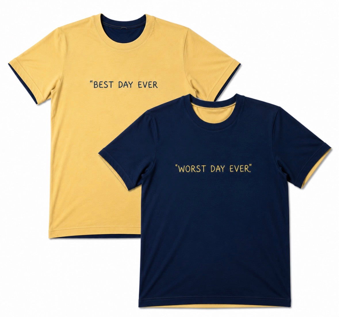 Day-Ever Yellow & Navy reversible tee - Best Day Ever / Worst Day Ever